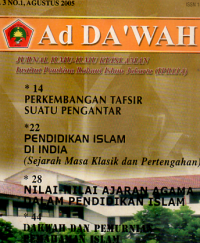 Ad-Da'wah Jurnal Ilmu-Ilmu Keislaman Vol. 3 No. 1 Agustus 2005