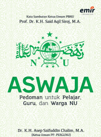 Aswaja Pedoman untuk Pelajar, Guru, dan Warga NU