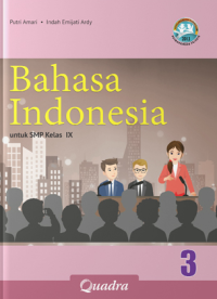 Bahasa Indonesia 3 untuk SMP Kelas IX