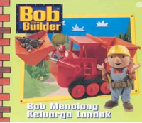 Bob Menolong Keluarga Landak (Bob The Builder)
