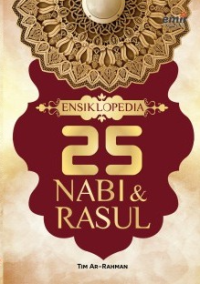 Ensiklopedia 25 Nabi dan Rasul