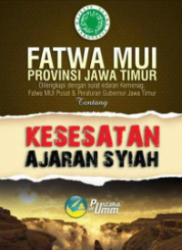 Fatwa MUI Provinsi Jawa Timur Tentang Kesesatan Ajaran Syiah
