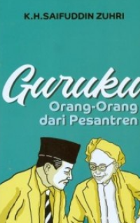 Guruku Orang-Orang dari Pesantren