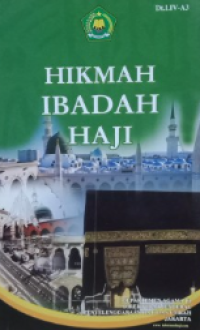 Hikmah Ibadah Haji