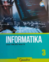 Informatika 3 untuk SMP/MTs Kelas IX