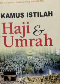 Kamus Istilah Haji dan Umrah