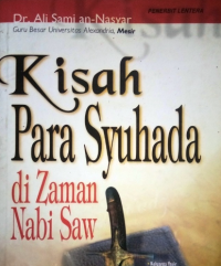 Kisah Para Syuhada di Zaman Nabi SAW