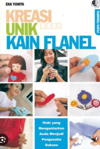Kreasi Unik dari Kain Flanel