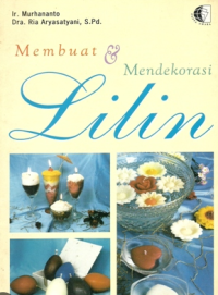Membuat dan Mendekorasi Lilin