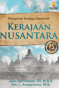 Mengenal Budaya Nasional: Kerajaan Nusantara