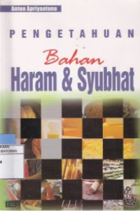 Pengetahuan Bahan Haram dan Syubhat