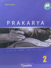Prakarya 2 untuk SMP Kelas VIII