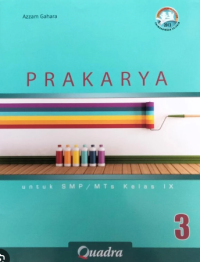 Prakarya 3 untuk SMP/MTs Kelas IX