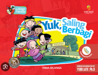 Seri Belajar Pancasila: Yuk, Saling Berbagi