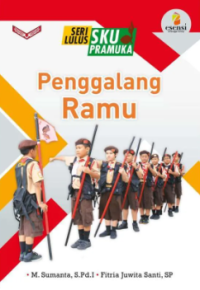 Seri Lulus SKU Pramuka: Penggalang Ramu