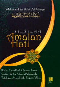 Silsilah Amalan Hati