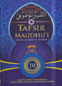 Tafsir Maudhu'i (Tafsir Al-Qur'an Tematik) 10