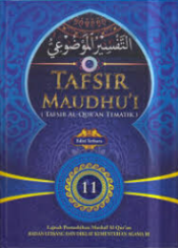 Tafsir Maudhu'i (Tafsir Al-Qur'an Tematik) 11