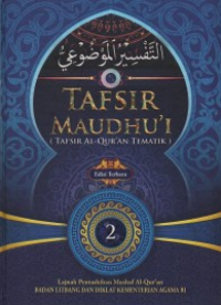 Tafsir Maudhu'i (Tafsir Al-Qur'an Tematik) 2