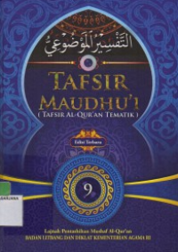 Tafsir Maudhu'i (Tafsir Al-Qur'an Tematik) 9