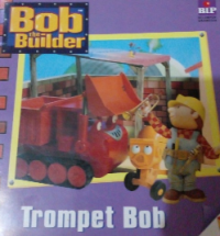 Trompet Bob (Bob The Builder)